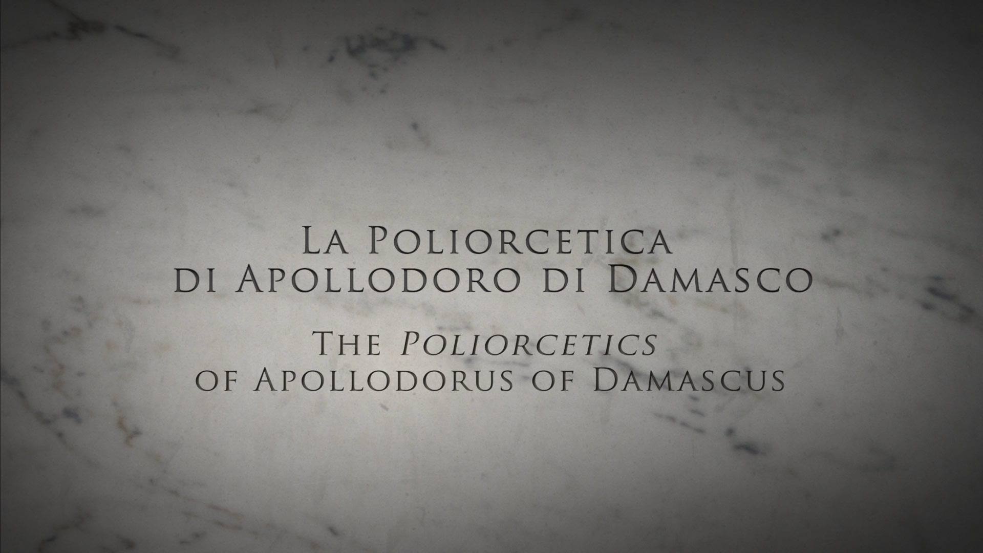La poliorcetica di Apollodoro di Damasco